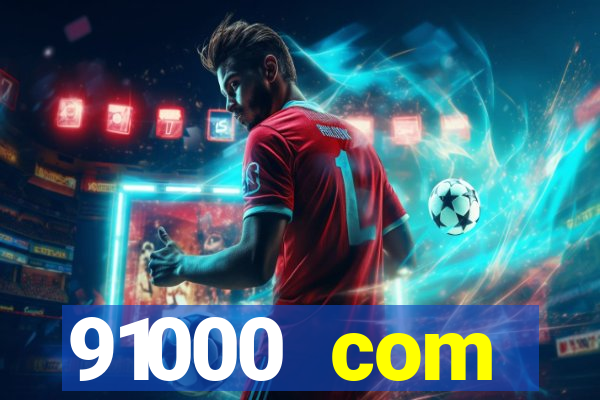 91000 com plataforma de jogos